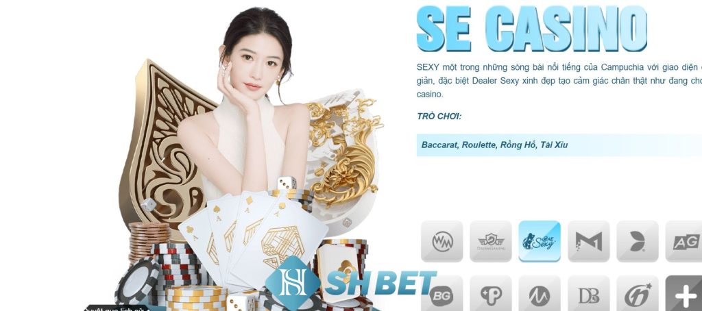 SE Casino – Sảnh cược Casino hàng đầu hiện nay tại Châu Á